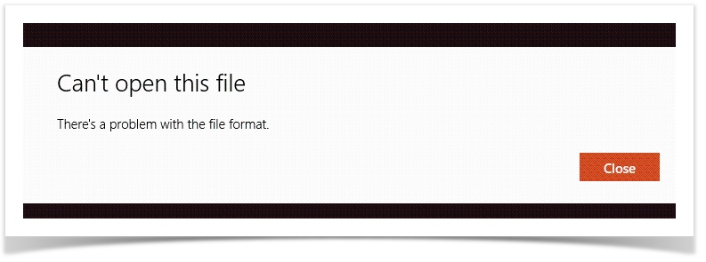 can-t-open-this-file-there-s-a-problem-with-the-file-format-when